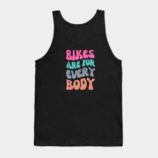 Bikes are for Everybody Shirt, Cycling Inclusivity, Cycling Diversity, Body Positivity, Pedal Power, Cycling Freedom, Warm Cycling Shirt Tank Top